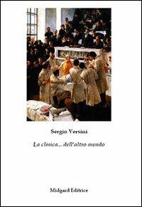 La clinica... dell'altro mondo - Sergio Versini - copertina