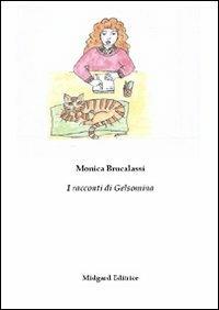 I racconti di Gelsomina - Monica Brucalassi - copertina