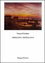 Prima del crepuscolo