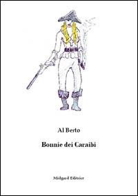 Bonnie dei Caraibi - Al Berto - copertina