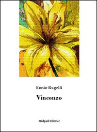 Vincenzo - Ennio Rugelli - copertina