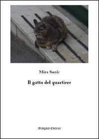 Il gatto del quartiere - Mira Susic - copertina