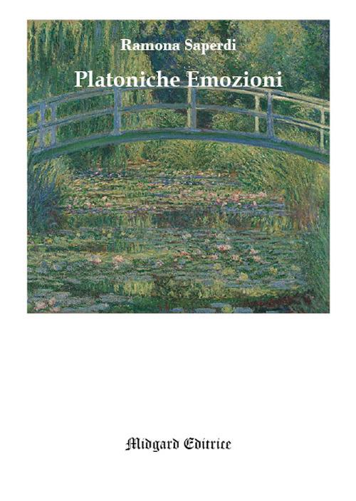 Platoniche emozioni. Nuova ediz. - Ramona Saperdi - copertina