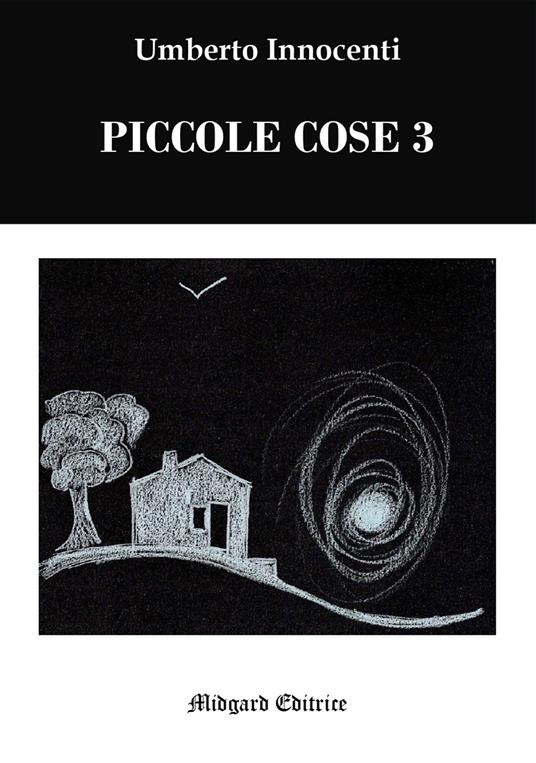 Piccole cose 3. Vol. 3 - Umberto Innocenti - copertina