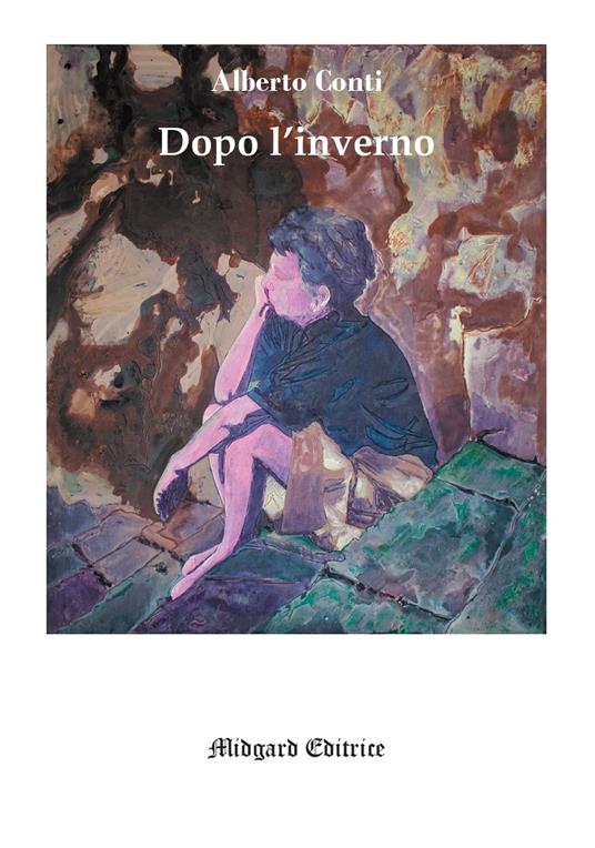 Dopo l'inverno - Alberto Conti - copertina