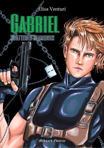 Gabriel. Shattered diamonds - Elisa Venturi - copertina