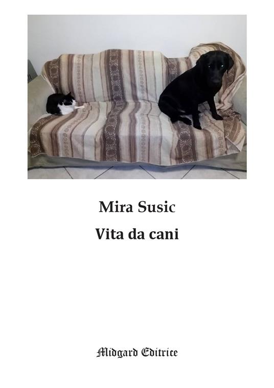 Vita da cani - Mira Susic - copertina