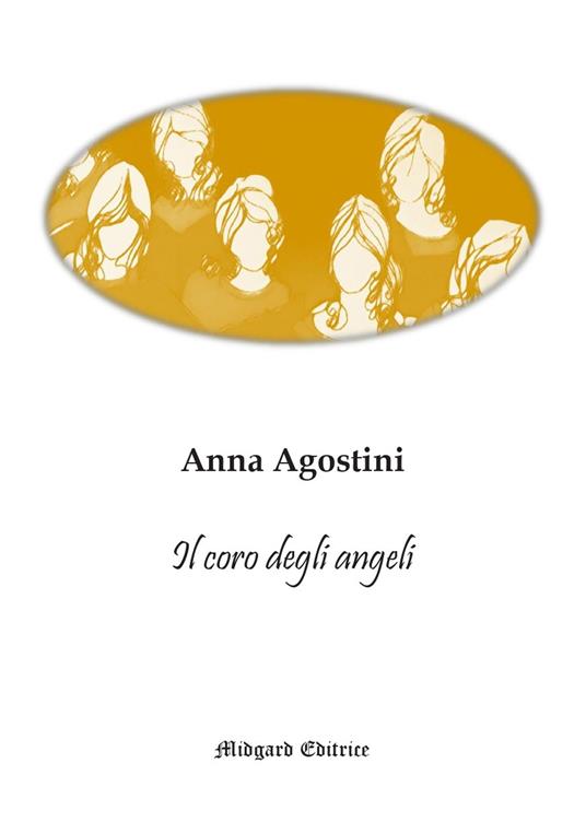Il coro degli angeli - Anna Agostini - copertina