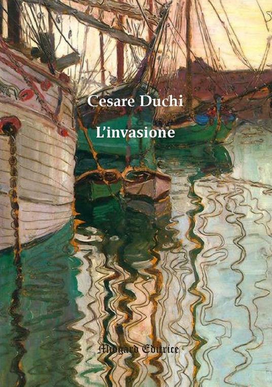 L'invasione - Cesare Duchi - copertina