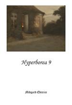 Hyperborea. Nuova ediz.. Vol. 9