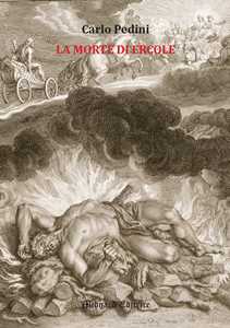 La morte di Ercole. Nuova ediz.