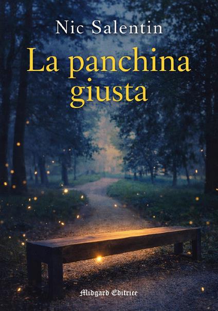 La panchina giusta - Nic Salentin - copertina