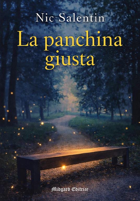 La panchina giusta - Nic Salentin - copertina