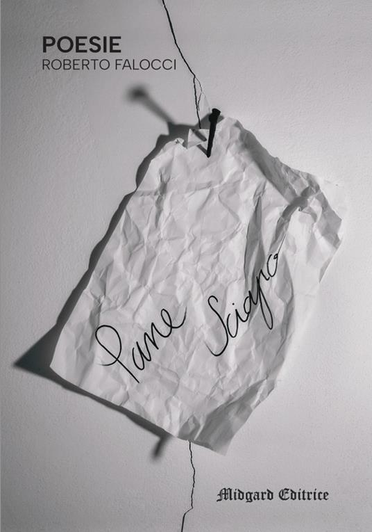 Pane sciapo - Roberto Falocci - copertina