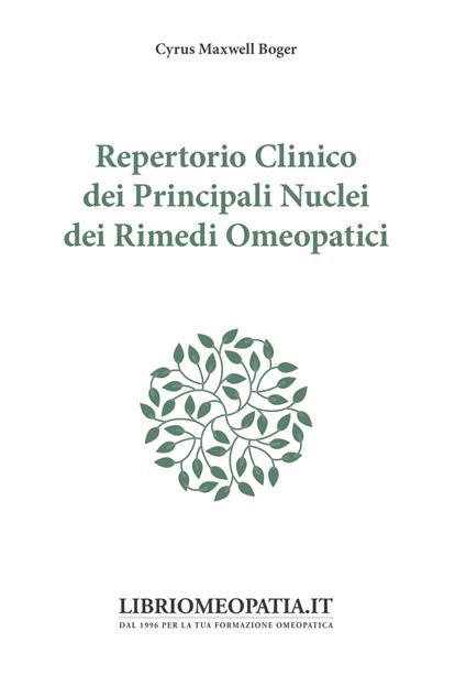Repertorio clinico dei principali nuclei dei rimedi omeopatici - Cyrus Maxwell Boger - copertina