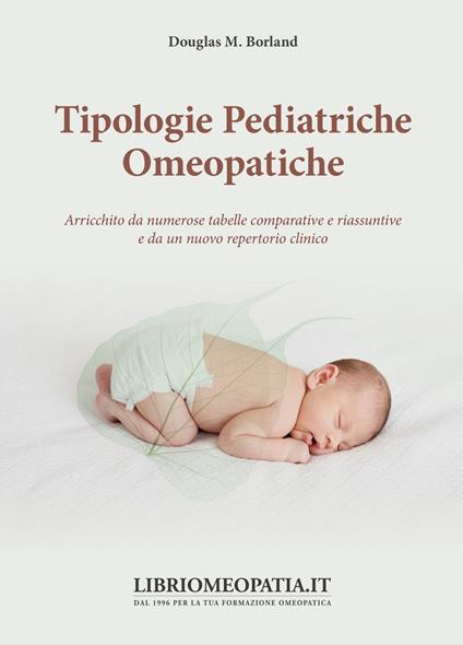 Tipologie pediatriche omeopatiche - Douglas M. Borland - copertina