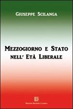 Mezzogiorno e Stato nell'età liberale