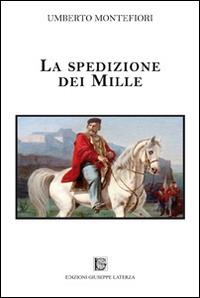 La spedizione dei Mille - Umberto Montefiori - copertina