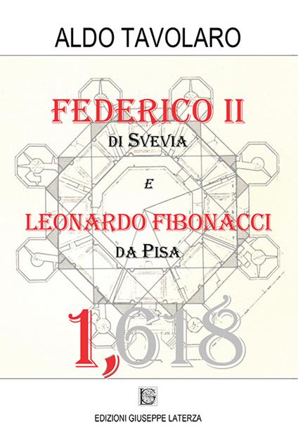 Federico II di Svevia e Leonardo Fibonacci da Pisa - Aldo Tavolaro - copertina