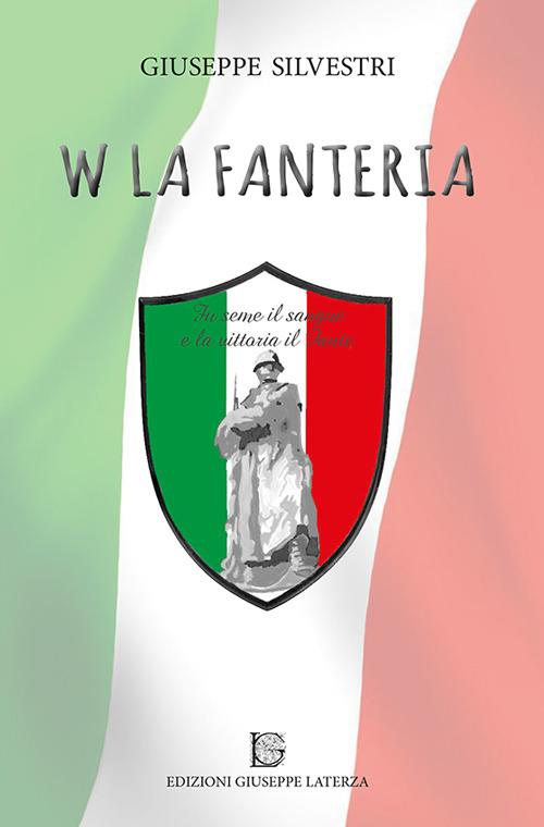 W la fanteria - Giuseppe Silvestri - copertina