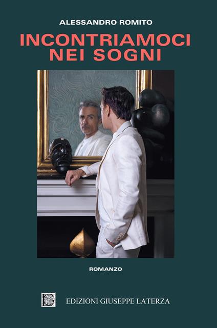 Incontriamoci nei sogni - Alessandro Romito - copertina