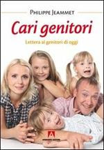 Cari genitori. Lettera ai genitori di oggi