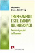 Temperamento e stili emotivi nel Rorschach. Pensare i pensieri dei bambini