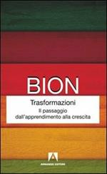 Trasformazioni. Il passaggio dall'apprendimento alla crescita