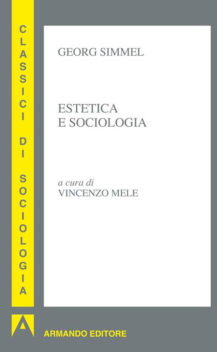 Estetica e sociologia - Georg Simmel - ebook