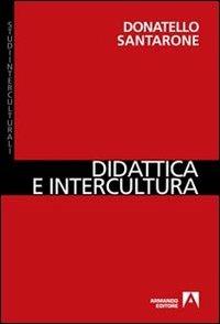 Didattica e intercultura - Donatello Santarone - copertina