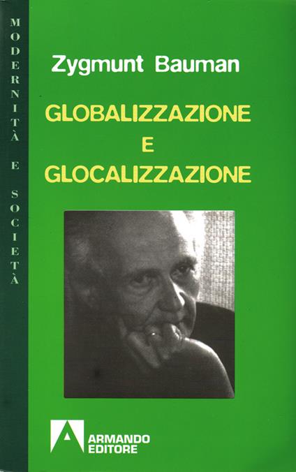 Globalizzazione e glocalizzazione - Zygmunt Bauman,Edmondo Coccia - ebook