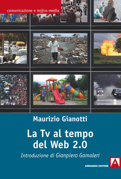 La tv al tempo del web 2.0 - Maurizio Gianotti - ebook