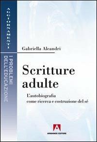 Scritture adulte - Gabriella Aleandri - copertina