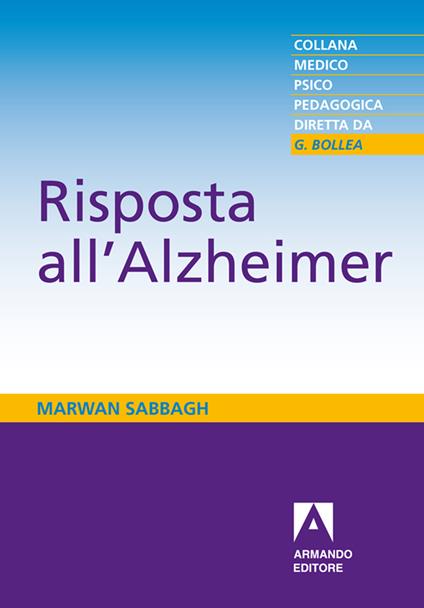 Risposta all'Alzheimer - Marwan Sabbagh,A. Prestia - ebook