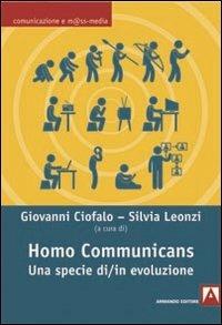 Homo communicans. Una specie di/in evoluzione - copertina