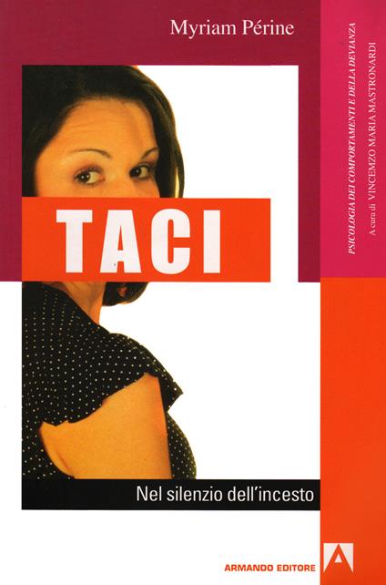 Taci. Nel silenzio dell'incesto - Myriam Périne - ebook