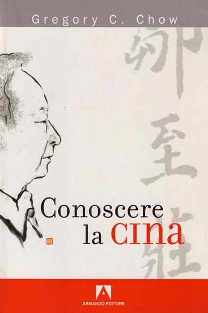 Conoscere la Cina - Gregory Chow - ebook