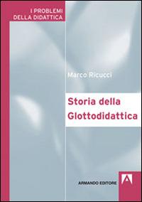 Storia della glottodidattica - Marco Ricucci - copertina
