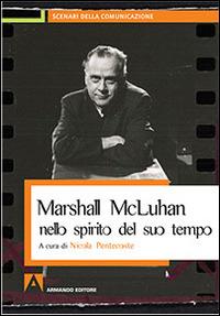 Marshall McLuhan nello spirito del suo tempo - copertina