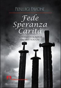 Fede speranza carità - Pierluigi Pavone - copertina