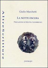 La notte oscura - Giulio Marchetti - copertina