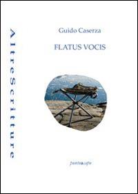 Flatus vocis - Guido Caserza - copertina