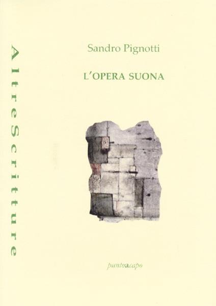 L' opera suona - Sandro Pignotti - copertina