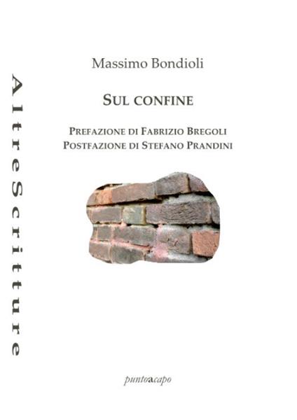 Sul confine - Massimo Bondioli - copertina