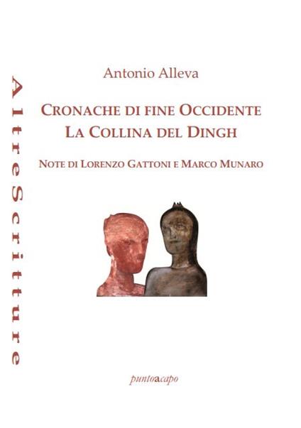 Cronache di fine occidente-La collina del Dingh - Antonio Alleva - copertina