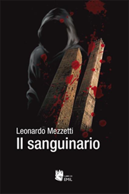 Il sanguinario - Leonardo Mezzetti - copertina