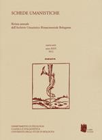 Schede umanistiche. Rivista annuale dell'Archivio Umanistico Rinascimentale Bolognese. Vol. 26