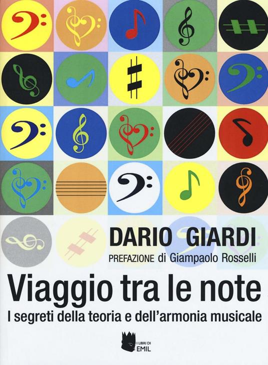Viaggio tra le note. I segreti della teoria e dell'armonia musicale - Dario Giardi - copertina