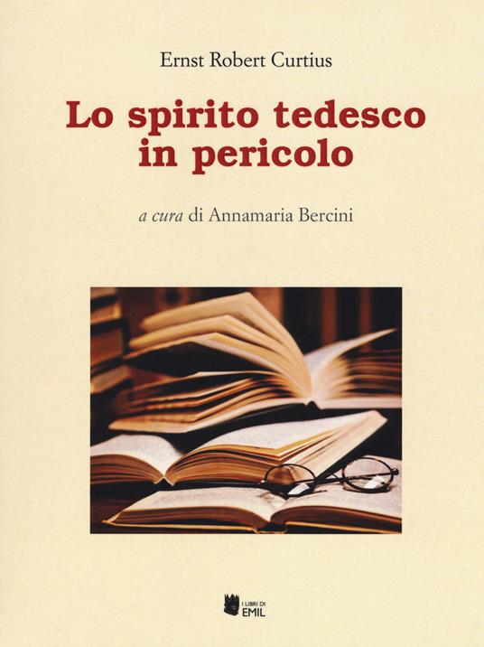 Lo spirito tedesco in pericolo - Ernst Robert Curtius - copertina