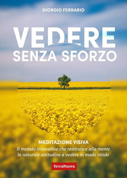 Vedere senza sforzo - Giorgio Ferrario - copertina